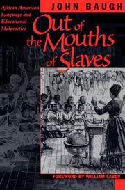 Front cover of Out of the mouths of slaves by John Baugh