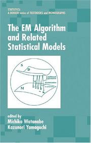 Cover of The EM algorithm and related statistical models by Michiko Watanabe