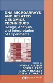Front cover of DNA microarrays and related genomics techniques by David B. Allison