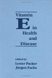 Front cover of Vitamin E in Health and Disease by Lester Packer