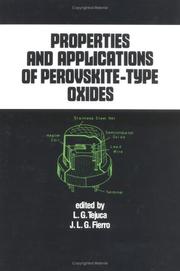 Cover of Properties and applications of perovskite-type oxides by J. L. G. Fierro
