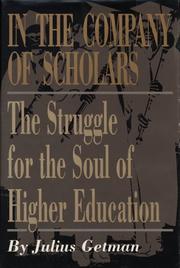 Front cover of In the company ofscholars by Julius G. Getman