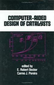 Front cover of Computer-aided design of catalysts by Carmo J. Pereira