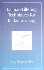 Front cover of Kalman Filtering Techniques for Radar Tracing (Pure & Applied Mathematics) by K.V. Ramachandra
