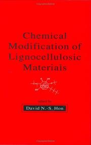 Front cover of Chemical Modification of Lignocellulosic Materials by David N.-S. Hon