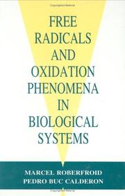 Front cover of Free radicals and oxidation phenomena in biological systems by M. B. Roberfroid