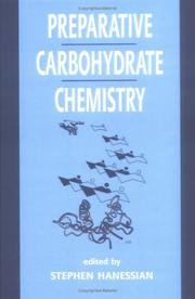 Front cover of Preparative carbohydrate chemistry by Stephen Hanessian