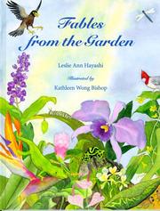 Cover of Fables from the garden by Leslie Ann Hayashi