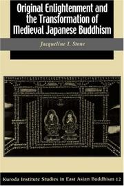 Front cover of Original enlightenment and the transformation of medieval Japanese Buddhism by Jacqueline Ilyse Stone