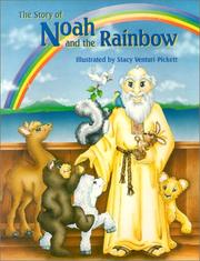 Cover of Story of Noah and the Rainbow by Patricia A. Pingry
