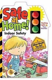 Front cover of Safe At Home by Smart Kids Publishing