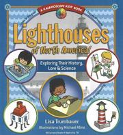 Front cover of Lighthouses of North America! by Lisa Trumbaouer