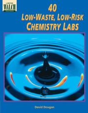 Front cover of 40 Low-waste, Low-risk Chemistry Labs by David Dougan