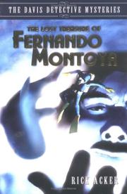 Cover of The lost treasure of Fernando Montoya by Rick Acker