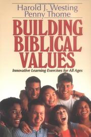 Cover of Building biblical values by Harold J. Westing