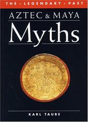 Front cover of Aztec and Maya myths by Karl A. Taube