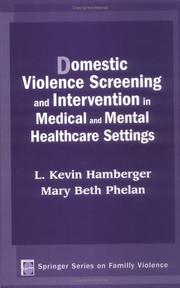 Cover of Domestic violence screening and intervention in medical and mental healthcare settings by L. Kevin Hamberger