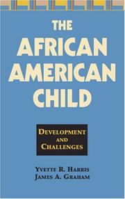 Front cover of The African American child by Yvette R. Harris