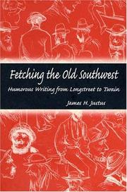 Front cover of Fetching The Old Southwest by James H. Justus