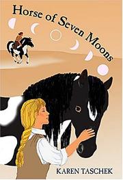 Cover of Horse of Seven Moons by Karen Taschek