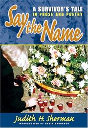 Cover of Say the Name by Judith H. Sherman