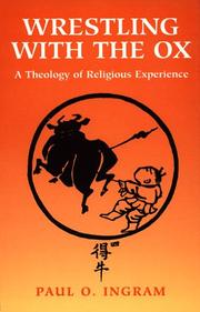 Front cover of Wrestling with the ox by Paul O. Ingram