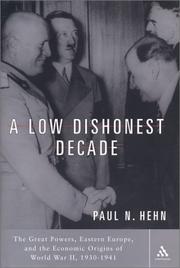 Cover of A Low Dishonest Decade by Paul N. Hehn