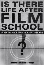Front cover of Is there life after film school? by Julie MacLusky
