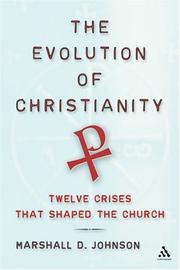 Front cover of The evolution of Christianity by Marshall D. Johnson