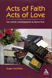 Front cover of Acts of Faith, Acts of Love by Dugan McGinley