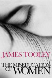 Front cover of The Miseducation of Women by James Tooley