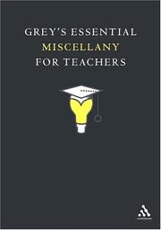 Front cover of Grey's Essential Miscellany For Teachers by Duncan Grey