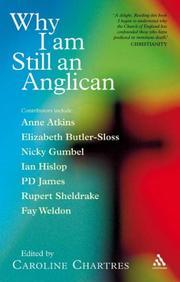 Front cover of Why I Am Still an Anglican by Caroline Chartres