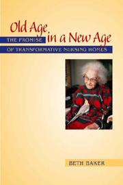 Cover of Old Age in a New Age by Beth Baker