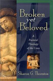 Cover of Broken Yet Beloved by Sharon G. Thornton