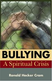 Cover of Bullying by Ronald Hecker Cram