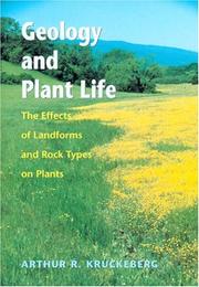Front cover of Geology and Plant Life by Arthur R. Kruckeberg