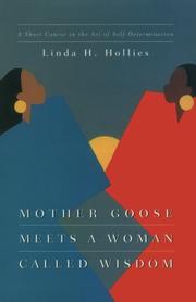 Front cover of Mother Goose Meets a Woman Called Wisdom by Linda H. Hollies
