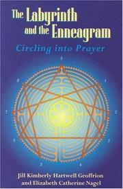 Cover of The labyrinth and the enneagram by Jill Kimberly Hartwell Geoffrion