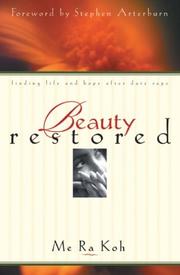 Front cover of Beauty Restored by Me Ra Koh