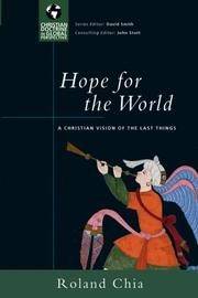 Front cover of Hope for the World by Roland Chia