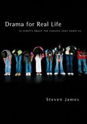Front cover of Drama for real life by Steven James