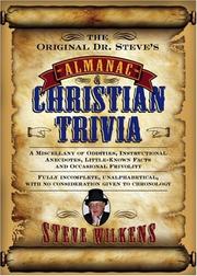 Front cover of The original Dr. Steve's almanac of Christian trivia by Steve Wilkens