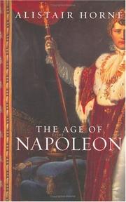 Front cover of The Age of Napoleon by Alistair Horne