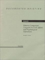 Front cover of Reserve component linguists in civil affairs and psychological operations by Ronald E. Sortor