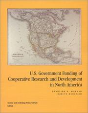 Front cover of U.S. Government Funding of Cooperative Research and Development in North America by Caroline Wagner