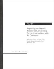 Front cover of Improving the Defense Finance and Accounting Service's Interactions with It's Customers by Edward Keating