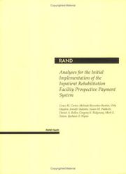 Cover of Analyses for the Initial Implementation of the Inpatient Rehabilitation Facility Prospective Payment System (2002) by Grace M. Carter