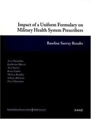 Front cover of Impact of a Uniform Formulary on Military Health System Prescribers by Terri Tanielian