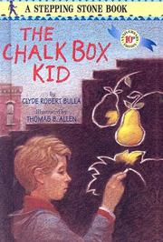 Cover of The Chalk Box Kid by Clyde Robert Bulla
